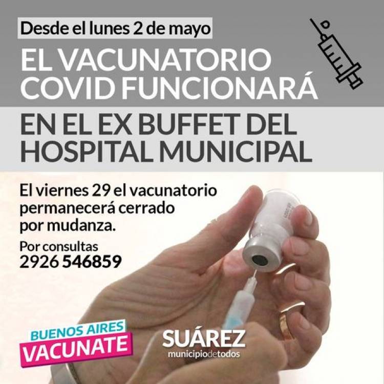 Desde el lunes 2 de mayo el Vacunatorio COVID funcionará en el ex Buffet del Hospital Municipal