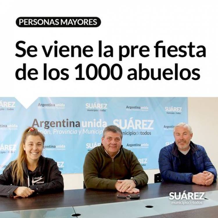 Se viene la pre fiesta de los 1000 abuelos