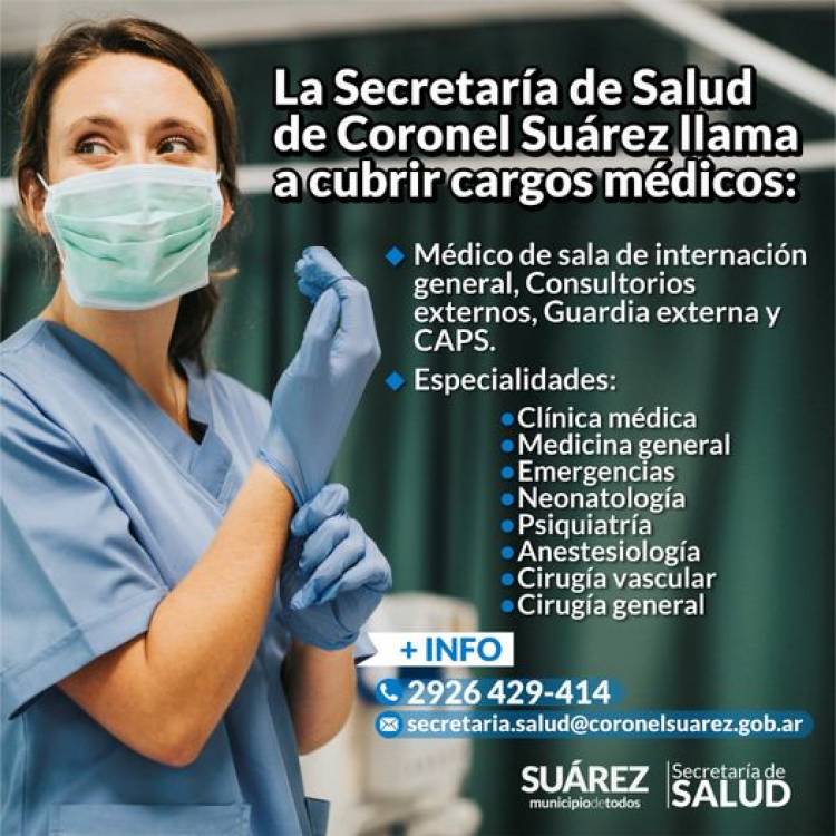 La secretaría de Salud de Coronel Suárez llama a cubrir cargos médicos