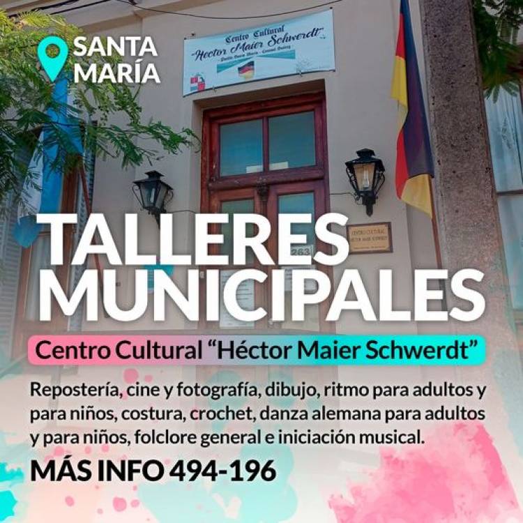 Una atractiva oferta de talleres municipales para la comunidad de Pueblo Santa María