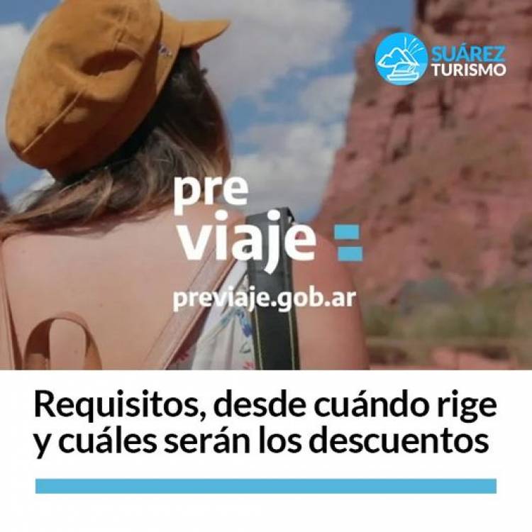 APROVECHAR! Previaje 3: requisitos, desde cuándo rige y cuáles serán los descuentos