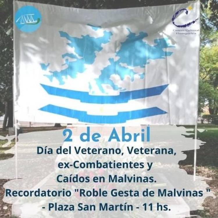 2 de Abril "Día del Veterano, Veterana, ex-Combatientes y Caídos en Malvinas"