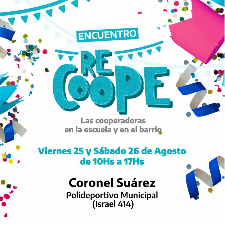 Coronel Suárez será sede del programa “Re-Coope, en tu barrio y en la escuela” 