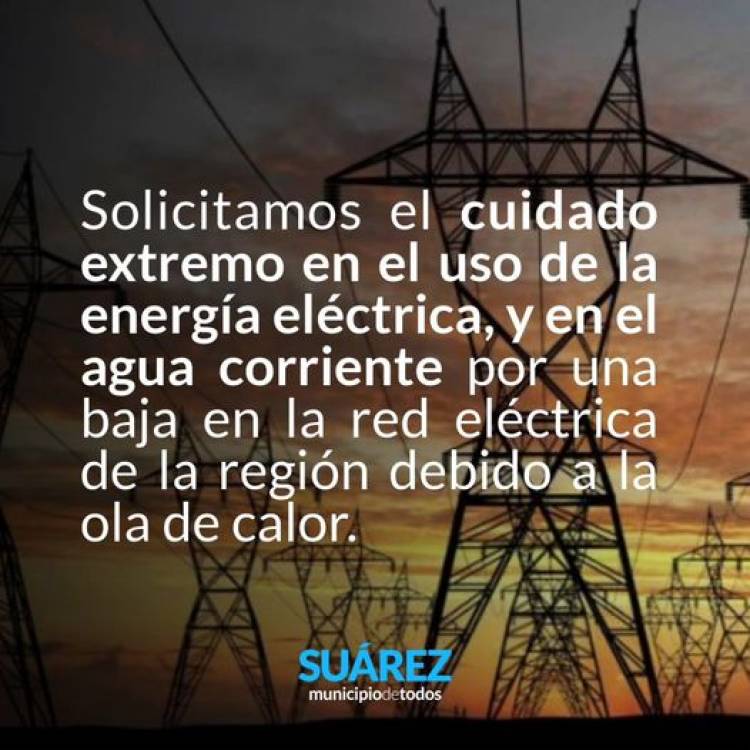 Solicitamos cuidado extremo de la energia electrica y el agua