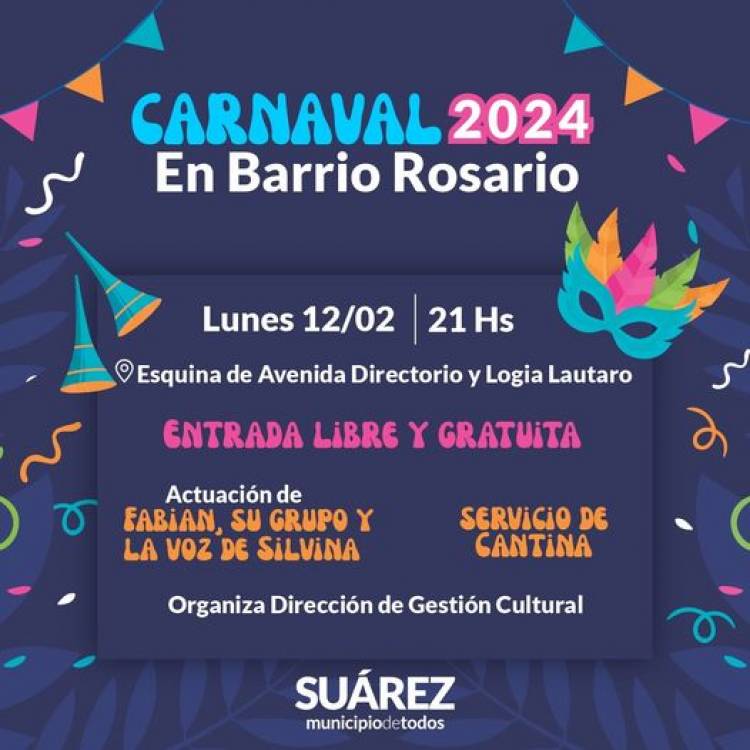 La fiesta de carnaval 2024 llega a barrio Rosario