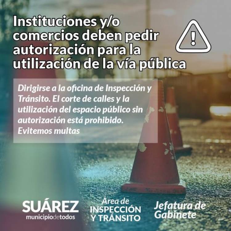 Instituciones y/o comercios deberán pedir autorización para cortar la vía pública