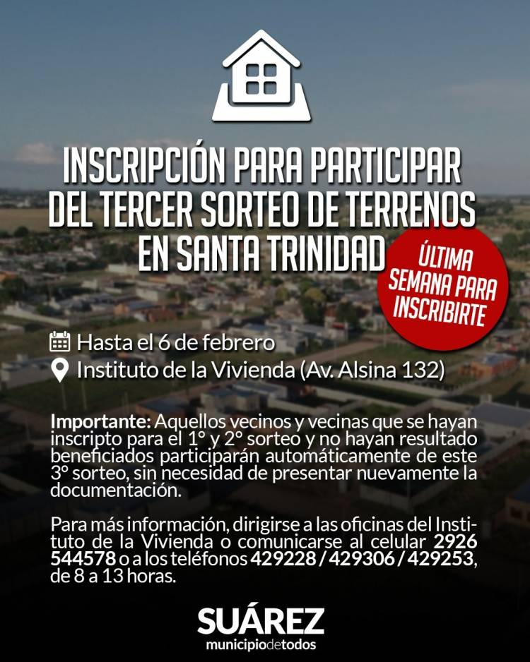 Ultima semana de inscripcion al 3° Sorteo de Terrenos en Santa Trinidad