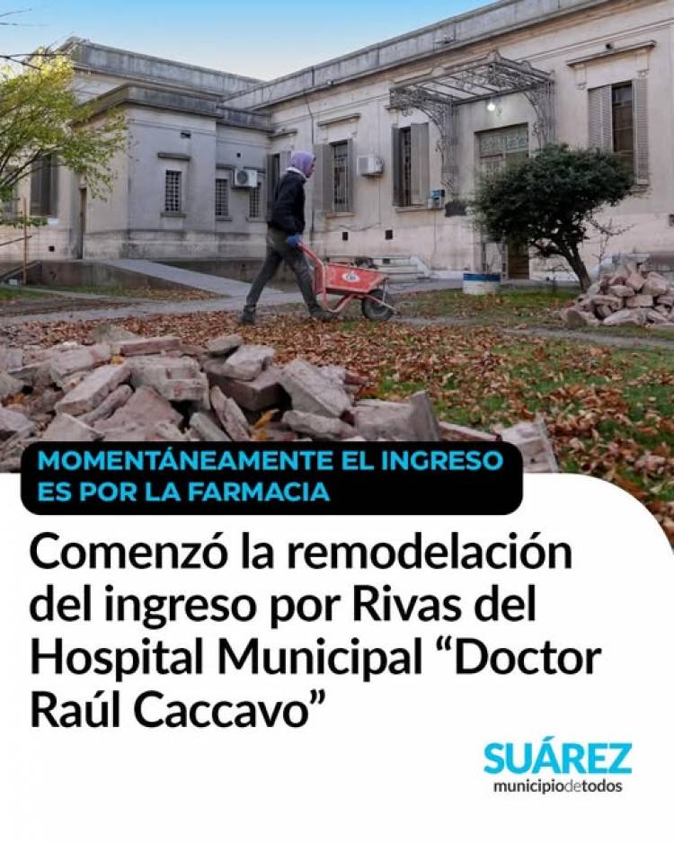 Comenzó la remodelación del ingreso por Rivas del Hospital Municipal “Doctor Raúl Caccavo”