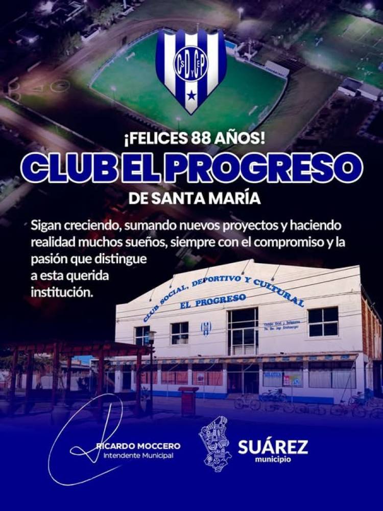 ¡Felices 88 años, Club El Progreso!