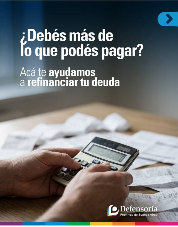 La Defensoría ofrece asesoramiento para la refinanciación de deudas