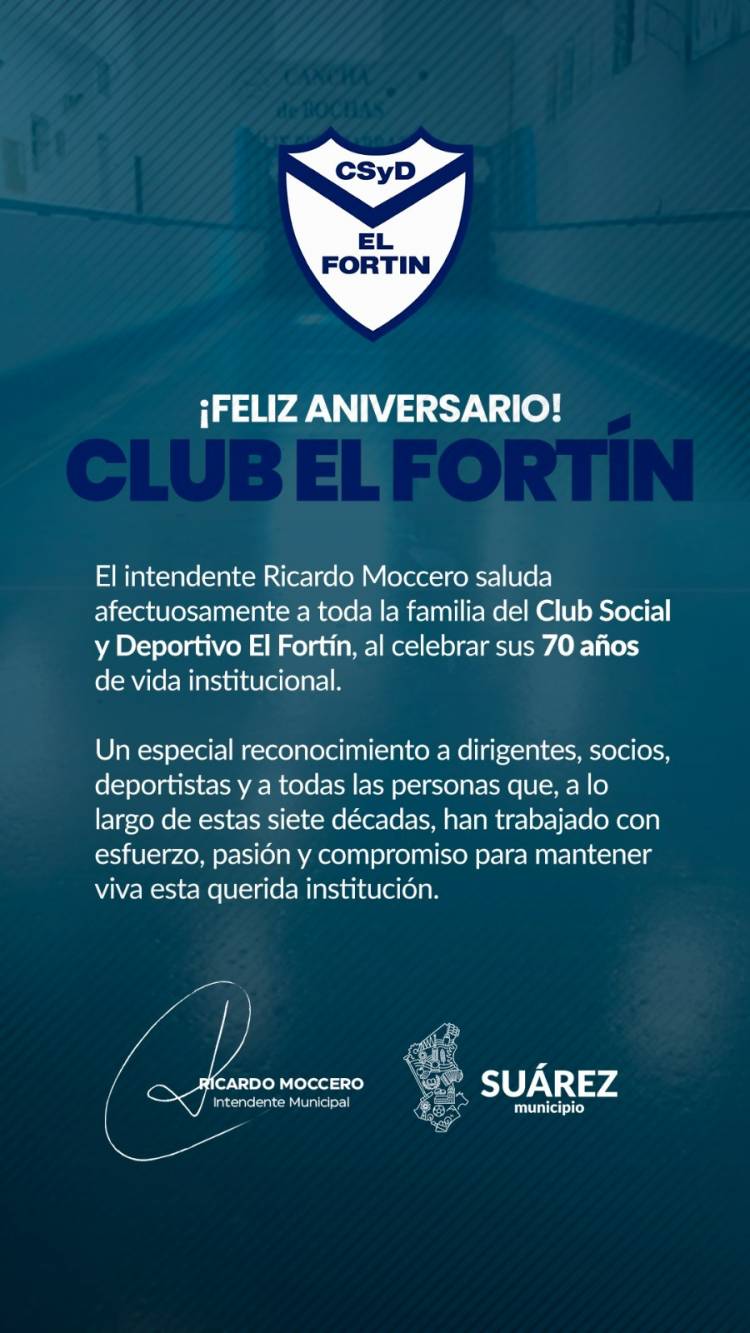 Feliz 70 Aniversario del "Club Social y Deportivo El Fortín"